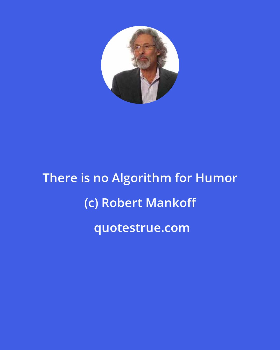 Robert Mankoff: There is no Algorithm for Humor