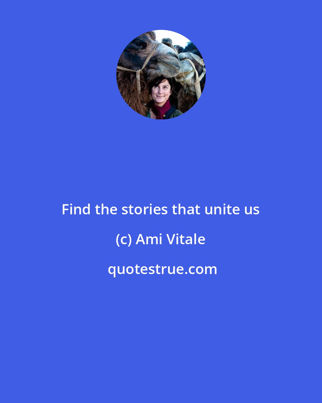 Ami Vitale: Find the stories that unite us