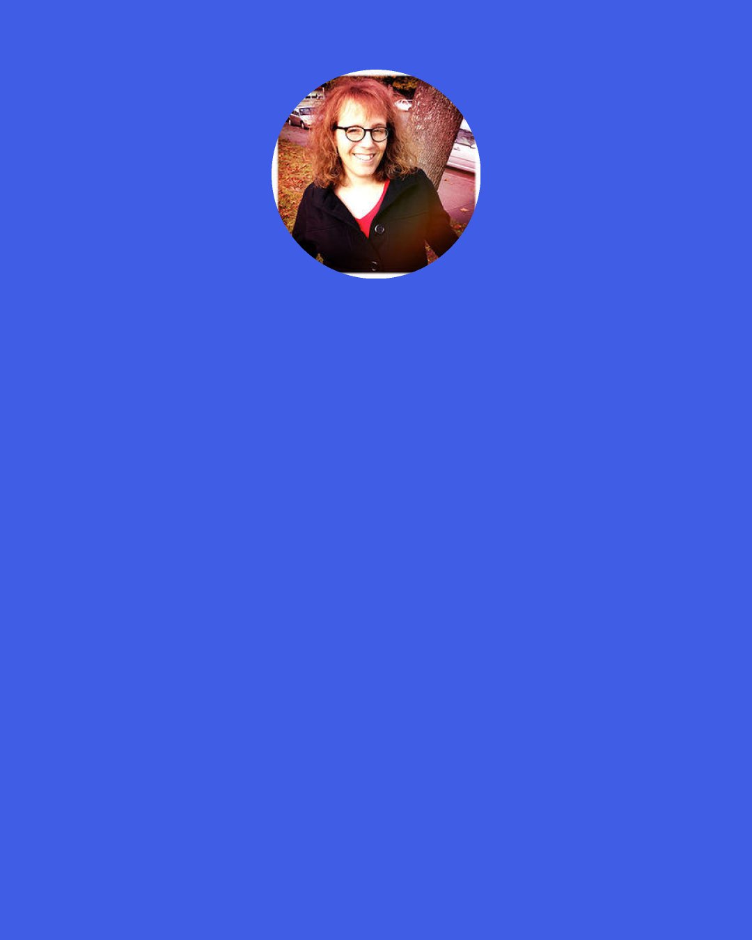 Julia Serano: Evidence that [feminine aesthetic preferences and ways of expressing oneself] may be hardwired comes from the fact that they typically appear early in childhood and often in contradiction to one's socialization. […] This indicates that some aspects of feminine verbal and aesthetic expression precede and/or supersede gender socialization.